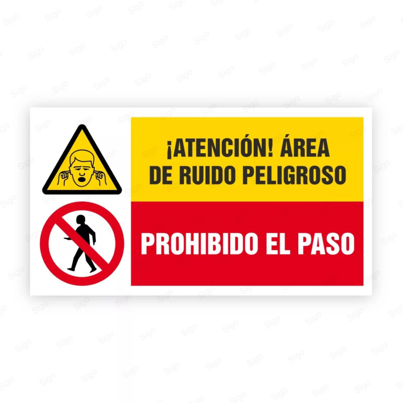 Señales Combinadas - ¡Atenció! Área de Ruido Peligroso Prohibido El Paso|Cod. CB-47, Carteleras de Seguridad Industrial y EPP