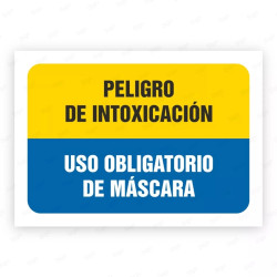 Señales Combinadas - ¡Peligro de Intoxicación! Uso Obligatorio de Máscara| Cod. CB-102, Carteleras de Seguridad Industrial y EPP
