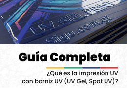 ¿Qué es la impresión UV con barniz UV (Qué Es, Cómo Funciona y Por Qué)? — Guía completa