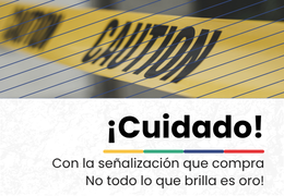 ¡Cuidado! La señalización incorrecta puede costarle más de lo que imagina